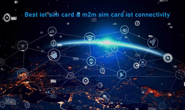 Best iot sim card & m2m sim card iot connectivity | Legacy IoT