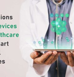 Applications of IoT Devices for Healthcare with Smart Hospital Examples - thumbnail