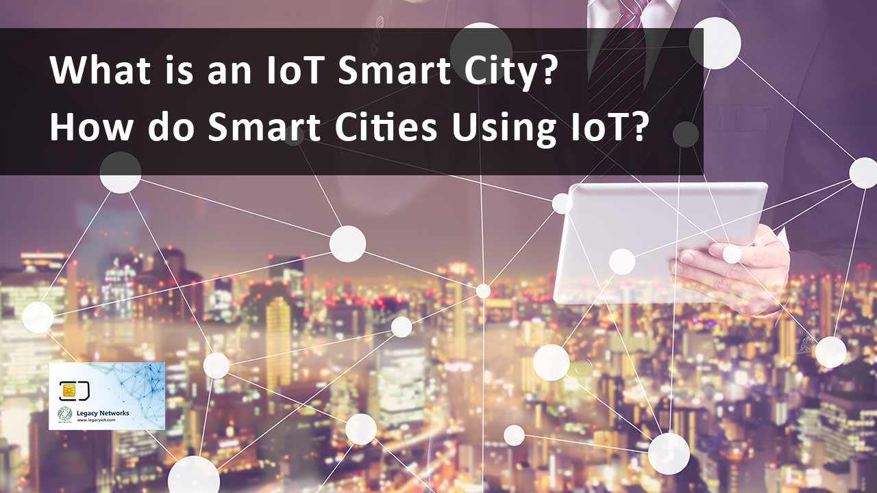 What is an IoT Smart City - thubnail