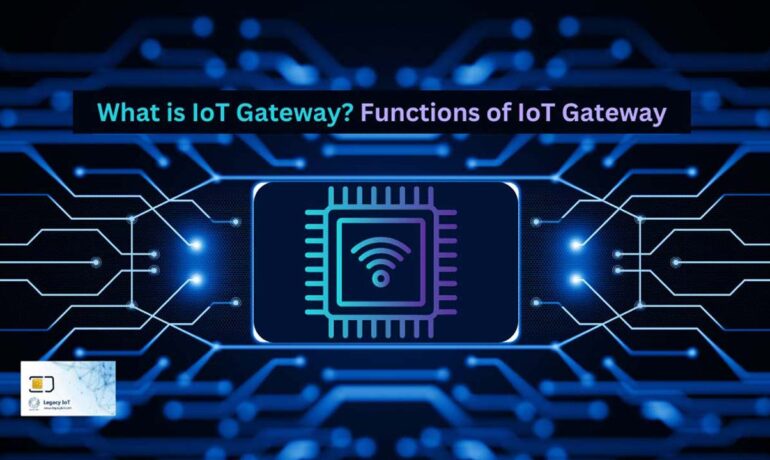 Internet of things Gateway