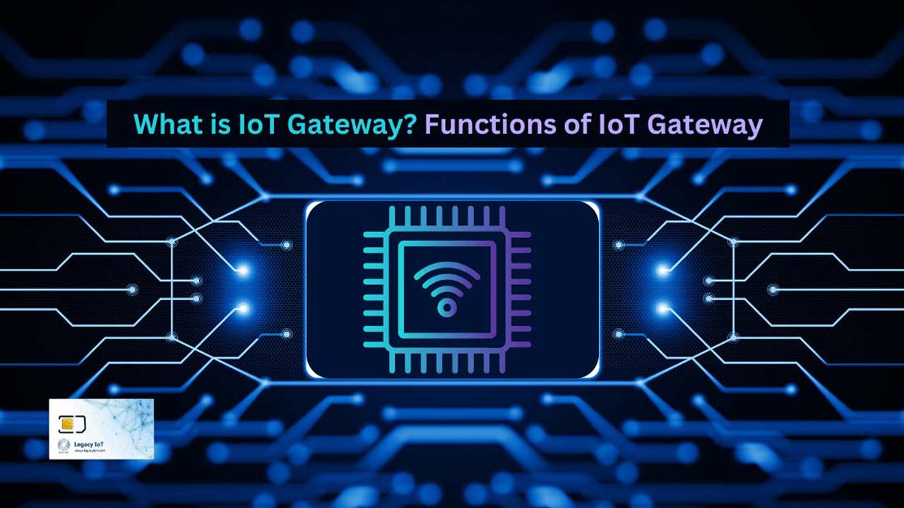 Internet of things Gateway