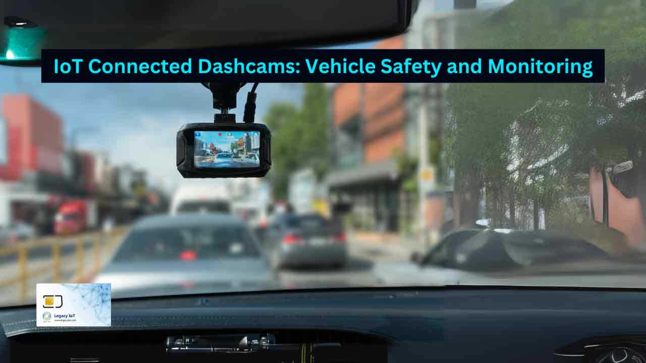 Evolution of IoT Connected Dashcams