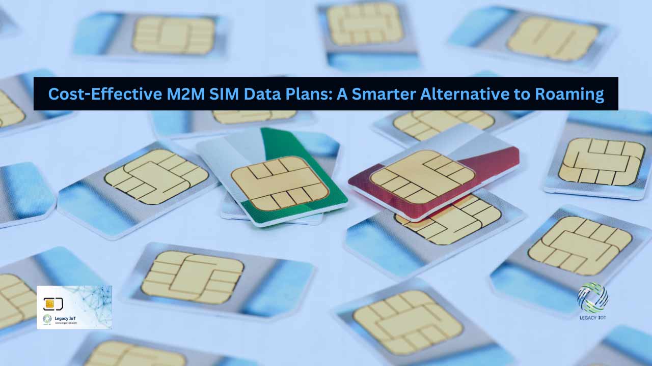 Cost-Effective M2M SIM Data Plans